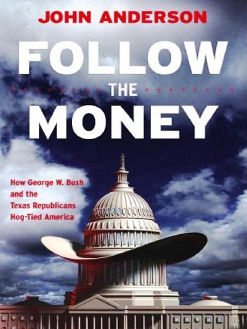 Title details for Follow the Money by John Anderson - Wait list